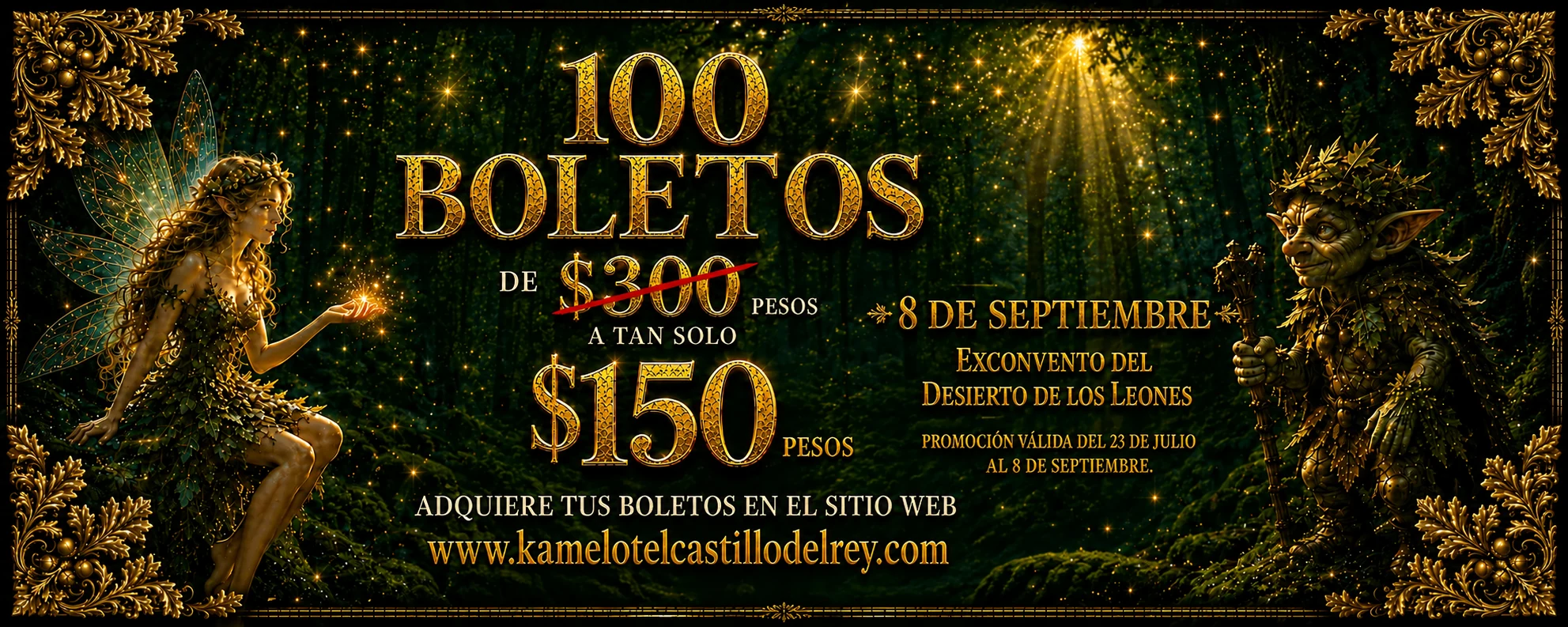 Promoción: 100 boletos de $300 a $150 para el Festival Medieval Internacional de Hadas y Duendes, 4 de octubre de 2026